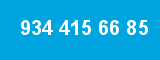 934 415 66 85